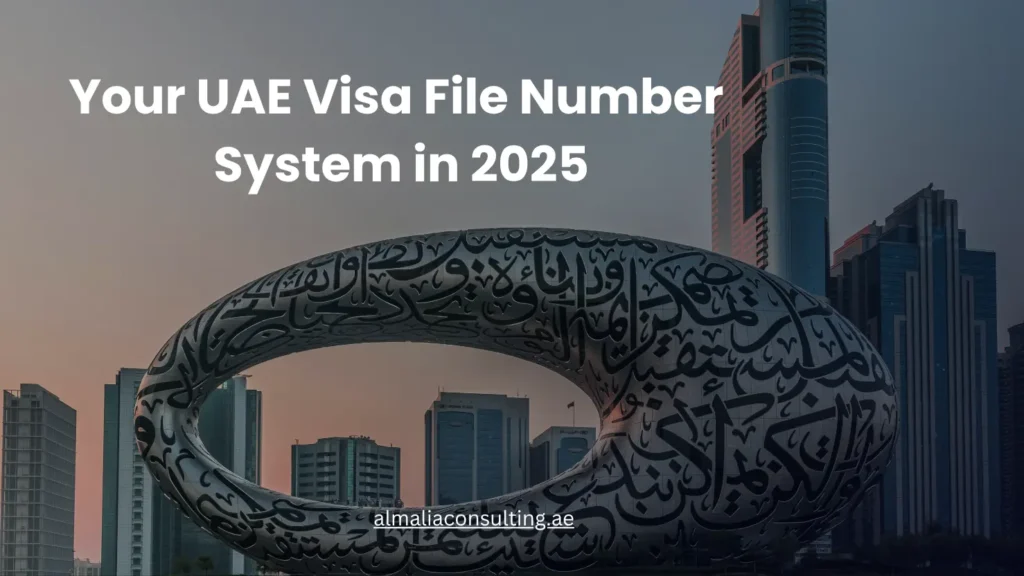 Home Understanding the UAE Visa File Number System 2025