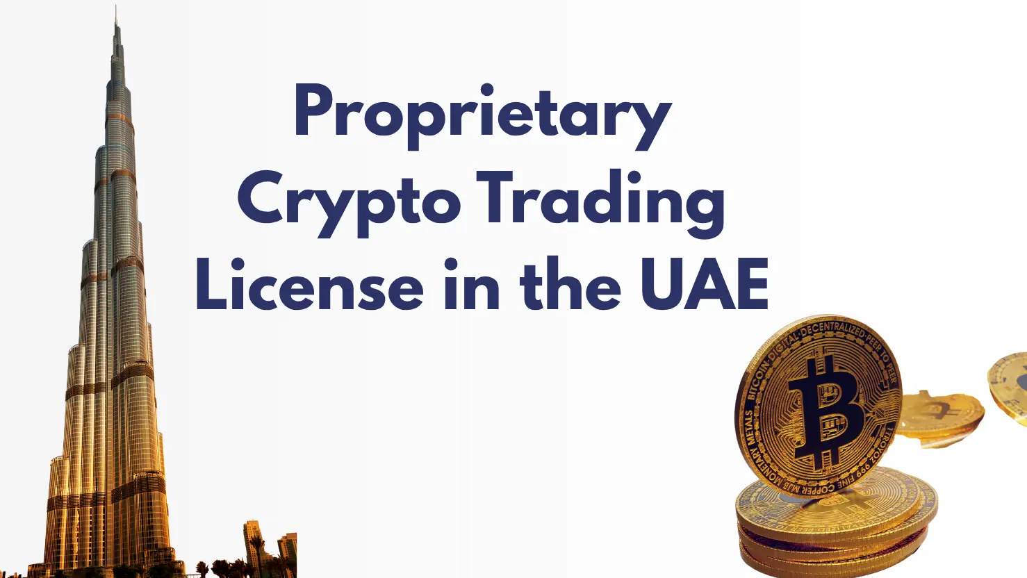Proprietary Crypto Trading License in the UAE