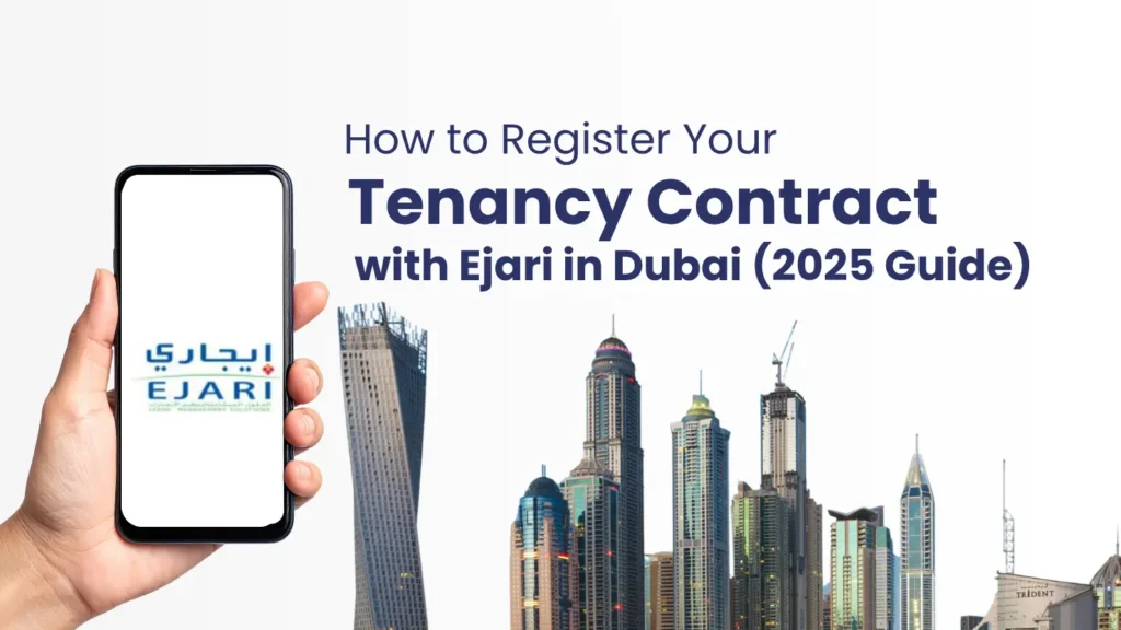 Register Tenancy Contract with Ejari in Dubai