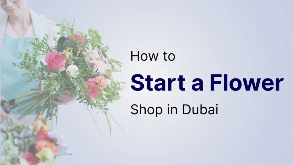Woman arranging a bouquet of roses and greenery — Start a Flower Shop in Dubai concept banner for business setup guide.