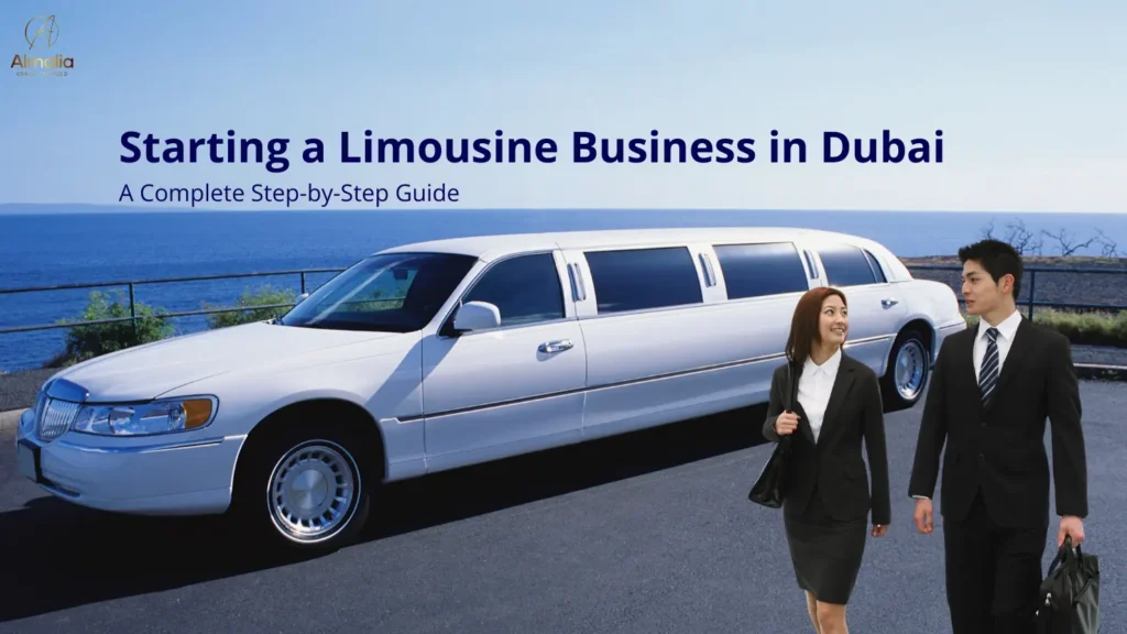 Limousine business in Dubai license and company setup process