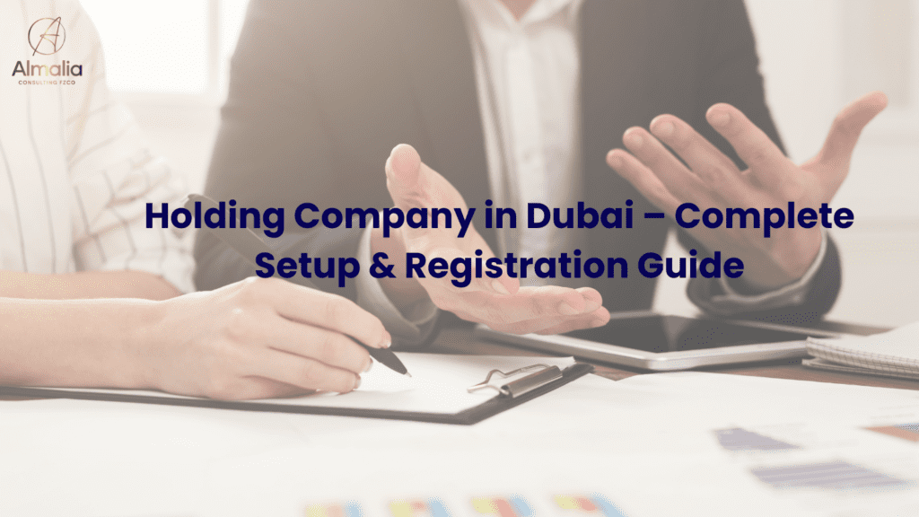 Holding Company in Dubai